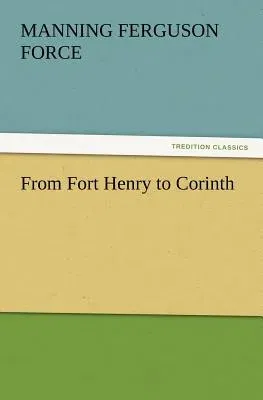 From Fort Henry to Corinth