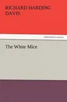 The White Mice