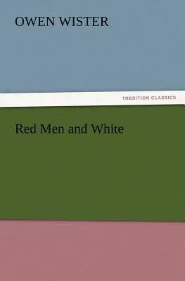 Red Men and White