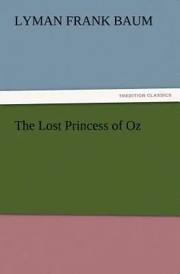 The Lost Princess of Oz