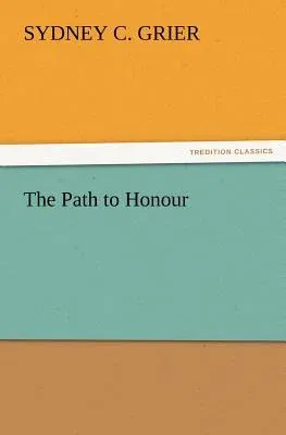 The Path to Honour