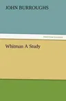 Whitman a Study