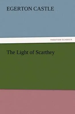 The Light of Scarthey