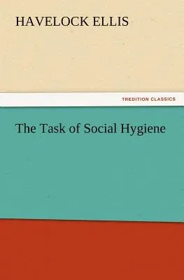 The Task of Social Hygiene