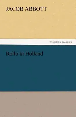 Rollo in Holland