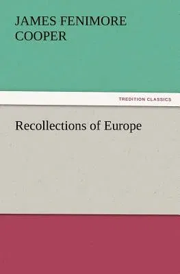 Recollections of Europe