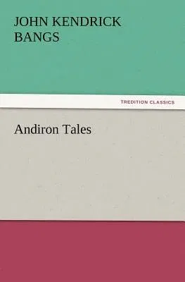 Andiron Tales