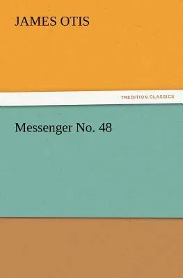 Messenger No. 48