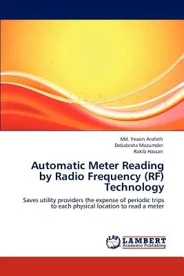 Automatic Meter Reading by Radio Frequency (RF) Technology