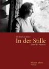 In der Stille