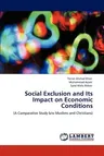 Social Exclusion and Its Impact on Economic Conditions