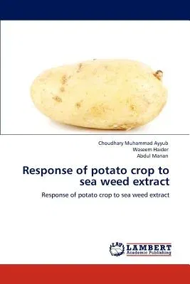 Response of Potato Crop to Sea Weed Extract