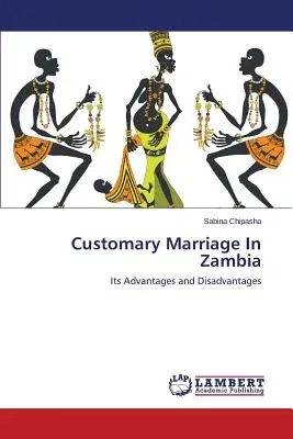 Customary Marriage In Zambia