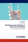 Drinking water Quality in Rural Communities