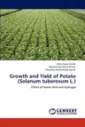 Growth and Yield of Potato (Solanum Tuberosum L.)