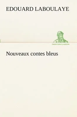 Nouveaux contes bleus