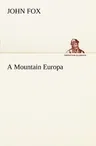 A Mountain Europa