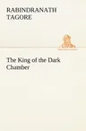 The King of the Dark Chamber