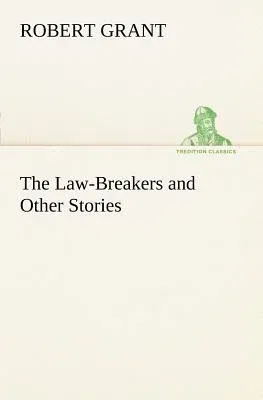 The Law-Breakers and Other Stories