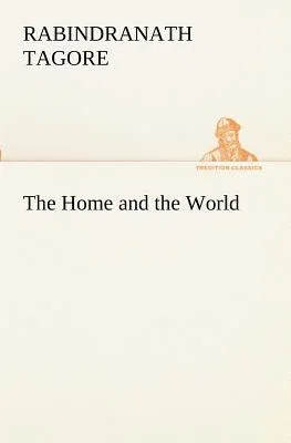 The Home and the World