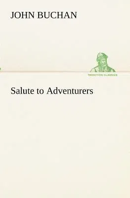 Salute to Adventurers