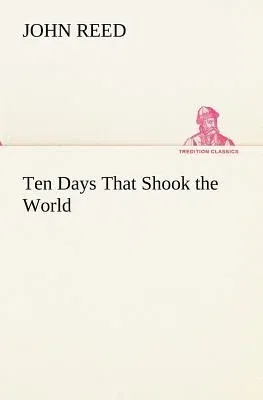 Ten Days That Shook the World