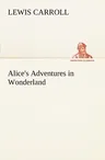 Alice's Adventures in Wonderland HTML Edition