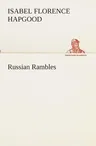 Russian Rambles