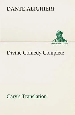 Divine Comedy, Cary's Translation, Complete