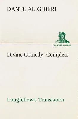 Divine Comedy, Longfellow's Translation, Complete