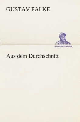 Aus dem Durchschnitt