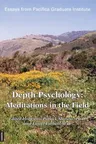 Depth Psychology: Meditations in the Field