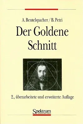 Der Goldene Schnitt (2. Aufl. 1996)