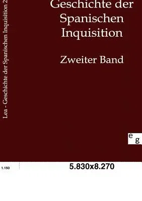 Geschichte der Spanischen Inquisition