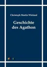 Geschichte des Agathon