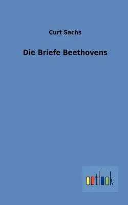 Die Briefe Beethovens