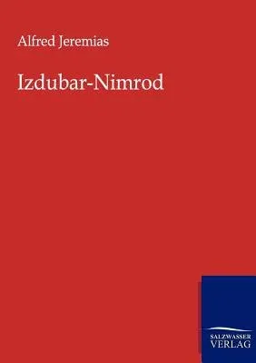 Izdubar-Nimrod