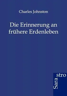 Die Erinnerung an frühere Erdenleben