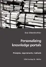 Personalizing knowledge portals: Principles, requirements, methods