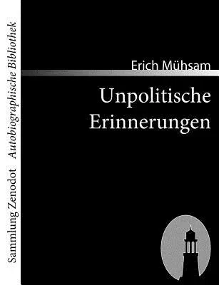 Unpolitische Erinnerungen