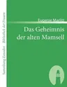 Das Geheimnis der alten Mamsell