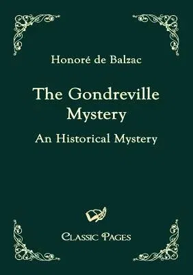 The Gondreville Mystery