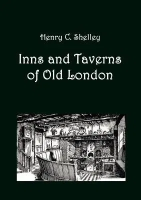 Inns and Taverns of Old London