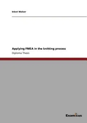 Applying FMEA in the knitting process