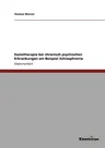 Soziotherapie bei chronisch psychischen Erkrankungen am Beispiel Schizophrenie