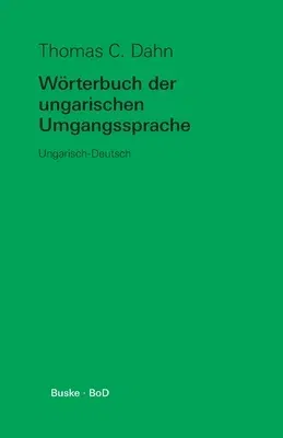 Wörterbuch der ungarischen Umgangssprache