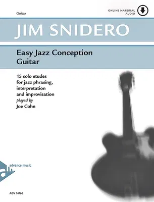 Easy Jazz Conception Guitar: 15 Solo Etudes for Jazz Phrasing, Interpretation and Improvisation, Book & Online Audio