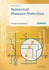 Numerical Distance Protection: Principles and Applications (Updated, Enlarged)