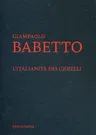 Giampaolo Babetto: My World