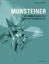 Munsteiner - The Young Generation